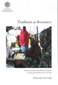 Tradition as Resource. Transnational Somali Women…