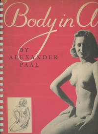 Body in Art; With Twenty-four Studies Sketched and Analyzed by Arthur Zaidenberg