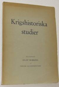 Krigshistoriska studier. Tilägnade Olof Ribbing…