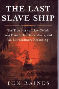 The Last Slave Ship