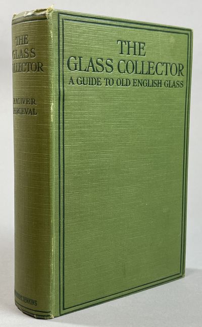 The Glass Collector. A Guide to Old English…