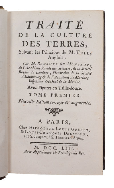 Traité de la culture des terres, suivant les principes de M. Tull, Anglois. Nouvelle Edition Corrigée et augmentée. Vol. 1 & 2 (out of 6). (photo 2)