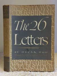 THE 26 LETTERS by Oscar Ogg - 1962