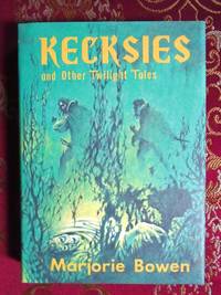 KECKSIES AND OTHER TWILIGHT TALES