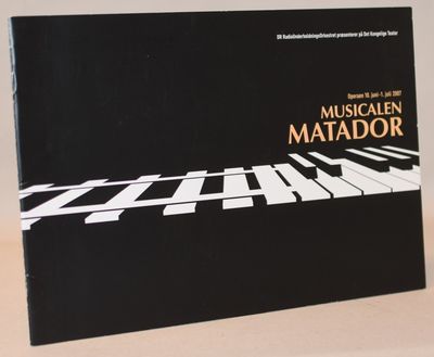 Musicalen Matador - Operaen 10. juni - 1. juli…