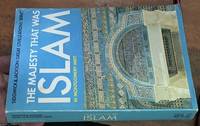 The Majesty That Was Islam: The Islamic World, 661 - 1100 by Watt, W. Montgomery - 1976