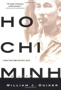 Ho Chi Minh: A Life