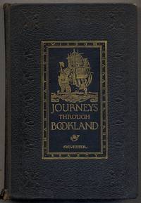 Journeys Through Bookland: A New and Original Plan for Reading Applied to the World&#039;s Best Literature for Children: Volume Two by SYLVESTER, CHARLES H - 1922