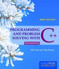 Programming and Problem Solving with C++