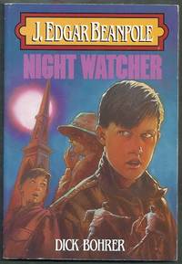 J. Edgar Beanpole. Night Watcher