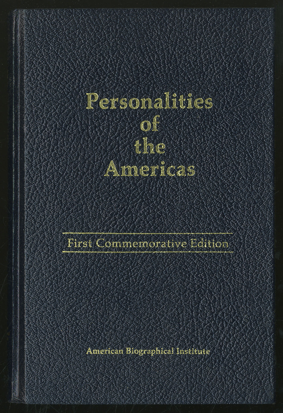 PERSONALITIES OF THE AMERICAS (including tHe CARIB