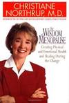 The Wisdom Of Menopause