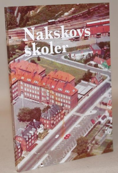 Nakskovs skoler.