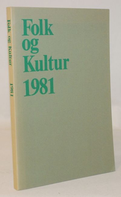 Folk og Kultur. Årbog for Dansk Etnologi og…