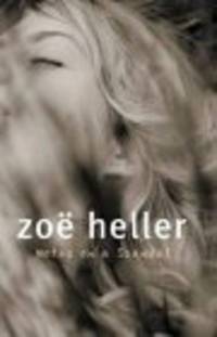Notes on a Scandal by Heller, Zoe
