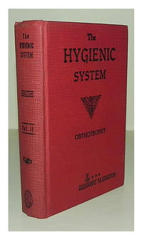 The hygienic system. Vol. II Orthotrophy. by SHELTON, Herbert M - 1951