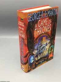 A Game of Thrones (Book One Song of Ice and Fire) by Martin, George R. R - 1996