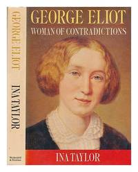 image of George Eliot: Woman of Contradictions