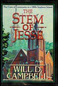 cover of The Stem of Jesse: The Costs of Community at a 1960s Southern School