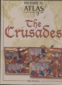 cover of Historical Atlas of the Crusades