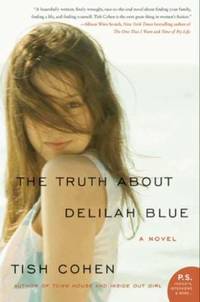 The Truth about Delilah Blue : A Novel