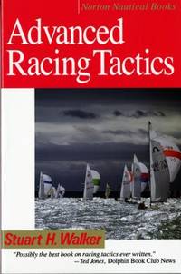 Advanced Racing Tactics (Norton Nautical Books)