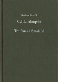 Tre fruar i Småland.