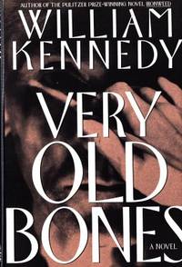 Very Old Bones. A Novel.