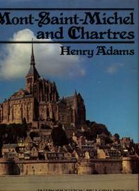 cover of Mont-Saint-Michel And Chartres