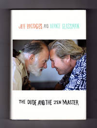 The Dude and the Zen Master.  True 2012 First Edition / First Printing