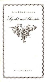 Sig det med blomster. En nytaarsgave 1976.