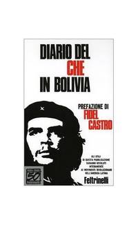 Diario del Che in Bolivia. Ediz. speciale