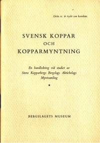 Svensk koppar och kopparmyntning. En handledning…