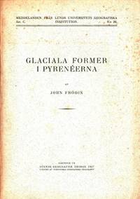 Glaciala former i Pyrenéerna.