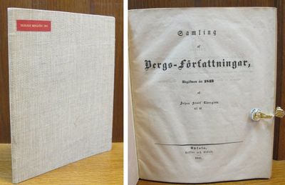 Samling af bergsförfattningar. Utgifwen år 1843.