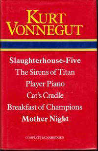 Slaughterhouse-Five / The Sirens of Titan / Player Piano / Cat&#039;s Cradle / Breakfast of Champions / Mother Night by Vonnegut, Kurt - 1980-06-01