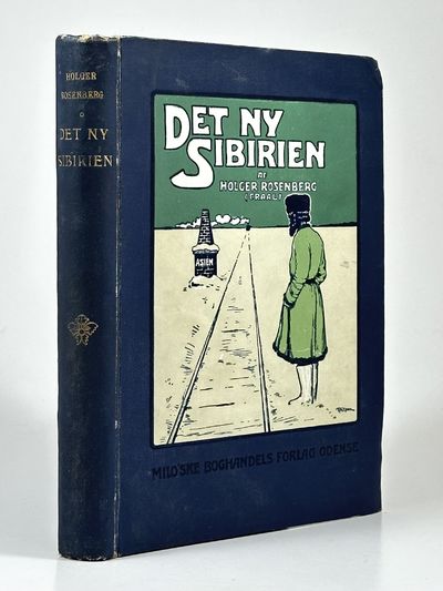 Det ny Sibirien. En Skildring af det omkring den…