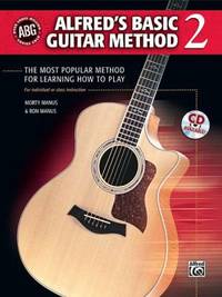 Alfred's Basic Guitar Method 2 : The Most Popular Method for Learning How to Play