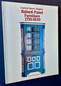 Eastern Shore, Virginia: Raised-Panel Furniture 1730-1830