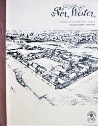 image of Nor' Wester. The Journal of the North-West Company. Volume 2 Number 1 Spring 1973