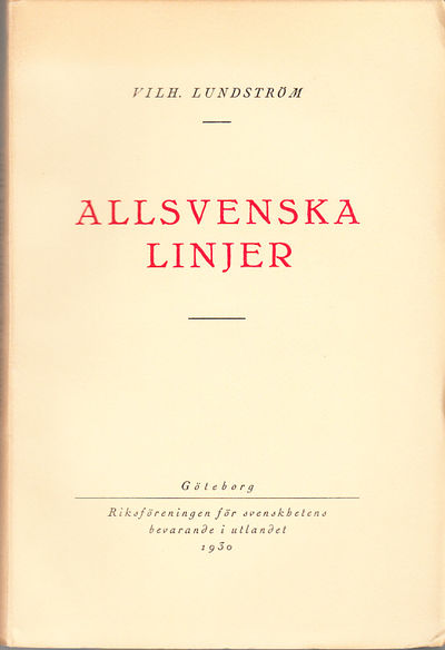 Allsvenska linjer. [Utg. av] Riksföreningen för…
