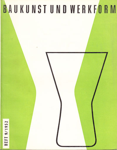 Baukunst und Werkform. Heft 9/1952. Eine…