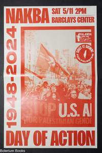 Nakba Sat 5/11 2PM Barclays Center / 1948-2024 Day of Action [poster]