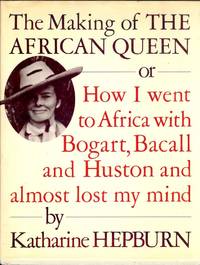 cover of THE MAKING OF THE AFRICAN QUEEN