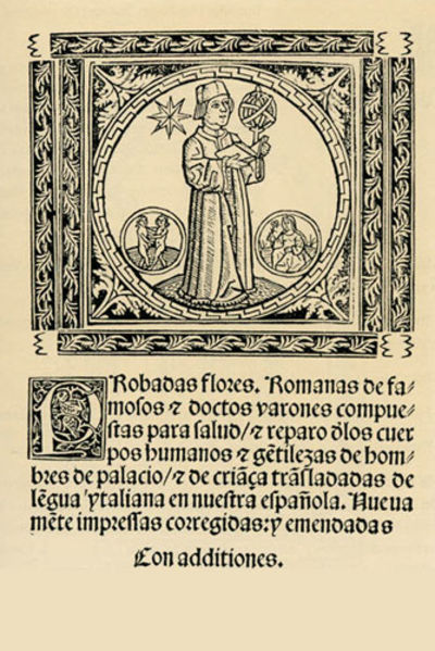 Probadas flores Romanas de famosos y doctos varones compuestas para salud y reparo d'los cuerpos humanos