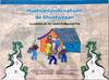 HUEHUETLATOLLI NAHUATL DE AHUEHUEPAN = LA PALABRA DE LOS SABIOS INDIGENAS HOY