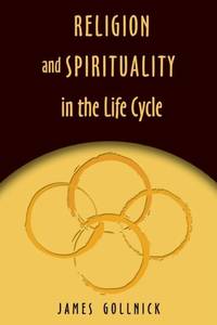 Religion and Spirituality in the Life Cycle