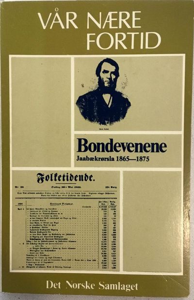 Jaabækrørsla 1865-1875. Redigert av Dagfinn…