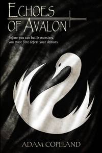 Echoes of Avalon: A Tale of Avalon