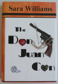 The Don Juan Con [Hardcover] by Williams, Sara